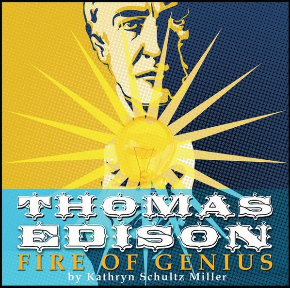 Thomas Edison play for young audiences